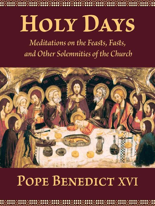 Title details for Holy Days by Pope Benedict XVI - Available